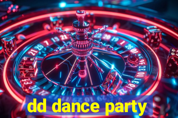 dd dance party